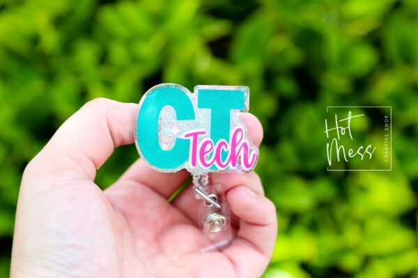 CT Tech, Nurse ID Holder, Funny Badge Reel