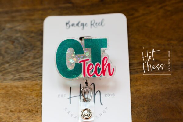 CT Tech, Nurse ID Holder, Funny Badge Reel