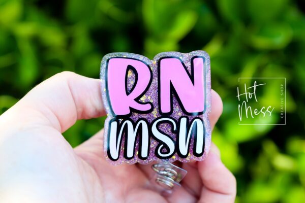 RN MSN, Pink Glitter Badge reel, badge holder, Retractable ID, Lanyard Badge Holder, Nurse Gift, Master of Science in Nursing