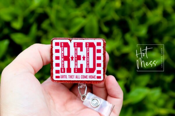 il_fullxfull.6122724104_pm5v Remember Everyone Deployed Badge Reel, RN ID Holder, Retractable Acrylic Badge Reel, support our troops, Red Friday