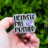 Licensed Pill Pusher Badge Reel, Funny badge reel, Pharmacy Tech ID holder, Pharmacy Badge Reel, Pharmacist Badge