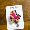 Let's Roll Badge Reel, Patient Transporter Badge Reel, Cute badge reel, Orderly ID Holder, Wheelchair badge reel, Roller Skate Badge Reel