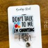 Don't talk to me, I'm counting, Pharmacy Badge Reel, Retractable Badge, pharmacy tech, pharmacist gift