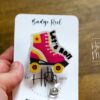 Let's Roll Badge Reel, Patient Transporter Badge Reel, Cute badge reel, Orderly ID Holder, Wheelchair badge reel, Roller Skate Badge Reel