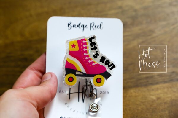 Let's Roll Badge Reel, Patient Transporter Badge Reel, Cute badge reel, Orderly ID Holder, Wheelchair badge reel, Roller Skate Badge Reel