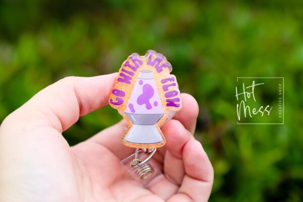 Go with the Flow Badge Reel, RN id Holder, Retractable Acrylic Badge Reel, Nurse Gift, Funny Badge Reel