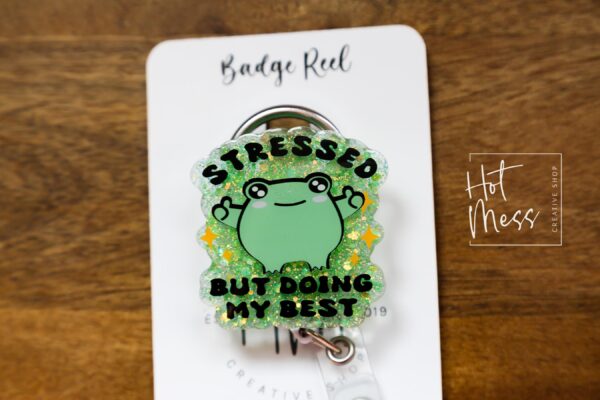 Stressed but doing my best Funny Badge reel, Glitter RN ID Holder, Retractable Acrylic Badge Reel, Nurse Gift, Night Shift, Stocking Stuffer