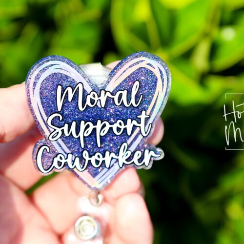 Moral Support Coworker, Nurse ID Holder, Funny Badge Reel, PBT ID Holder, Coworker Gift