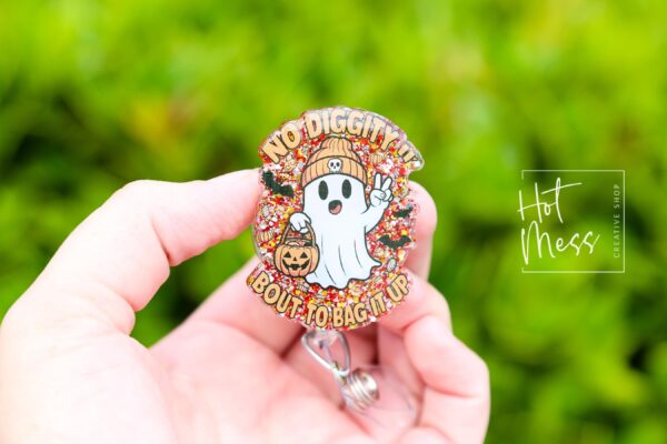 Halloween No diggity, about to bag it up Badge Reel, Fall Badge Reel, Ghost Badge Reel, Halloween Badge Reel, Autumn Badge Reel