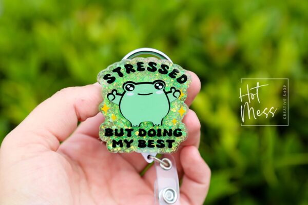 Stressed but doing my best Funny Badge reel, Glitter RN ID Holder, Retractable Acrylic Badge Reel, Nurse Gift, Night Shift, Stocking Stuffer
