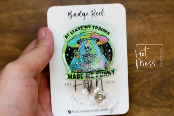 il_fullxfull.6344193487_1w9f At Least My Trauma Made me Funny, Funny Badge reel, RN ID Holder, Retractable Acrylic Badge Reel, Nurse Gift, Night Shift, Stocking Stuffer