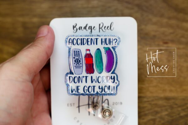 Accident Huh? Funny Badge Reel, Retractable Acrylic Badge Reel, EMS, EMT, ER Nurse, Night Shift
