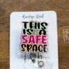 This is a Safe Space Badge Reel, school counselor lanyard, LGBT Pride Retractable Badge Reel, ID Holder