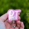 Physical Therapy Badge Reel, Glitter Badge Reel, RN ID Holder, Retractable Acrylic Badge Reel, PT Gift