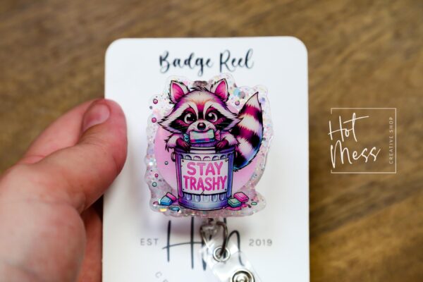Stay Trashy Raccoon, Funny Badge reel, RN ID Holder, Retractable Acrylic Badge Reel, Nurse Gift, Night Shift