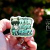 Team Night Shift Funny Badge Reel, RN ID Holder, Retractable Badge Reel, Nurse Gift, Office ID Holder, Stocking Stuffer