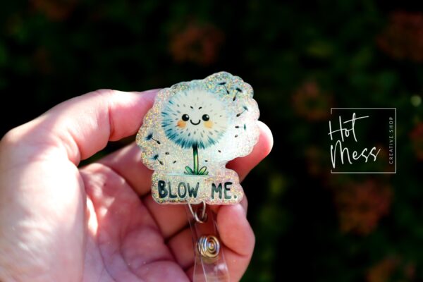 Blow Me Dandelion Badge Reel, RN id Holder, Retractable Acrylic Badge Reel, Nurse Gift, Funny Badge Reel