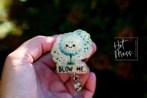 Blow Me Dandelion Badge Reel, RN id Holder, Retractable Acrylic Badge Reel, Nurse Gift, Funny Badge Reel