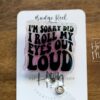 I'm Sorry did I roll my eyes out loud Funny Badge Reel, RN ID Holder, Retractable Badge Reel, Nurse Gift, Office ID Holder, Stocking Stuffer