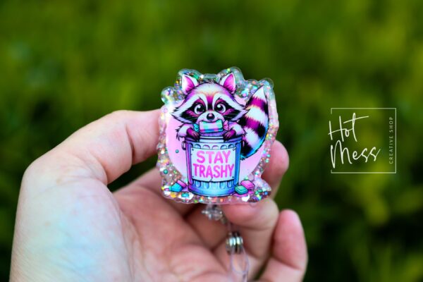 Stay Trashy Raccoon, Funny Badge reel, RN ID Holder, Retractable Acrylic Badge Reel, Nurse Gift, Night Shift