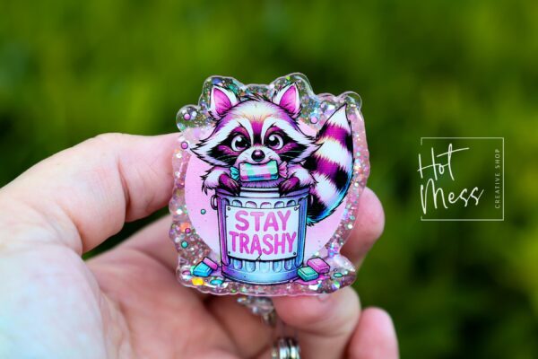 Stay Trashy Raccoon, Funny Badge reel, RN ID Holder, Retractable Acrylic Badge Reel, Nurse Gift, Night Shift