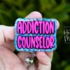 Addiction Counselor Badge Reel, RN ID Holder, Retractable Acrylic Badge Reel, Nurse Gift, Positive Badge Reel, counselor gift