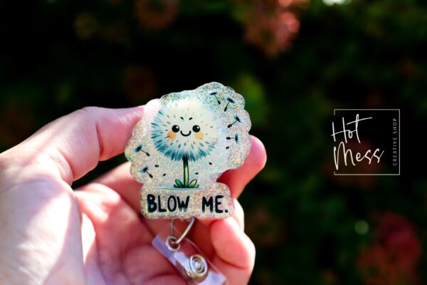 Blow Me Dandelion Badge Reel, RN id Holder, Retractable Acrylic Badge Reel, Nurse Gift, Funny Badge Reel