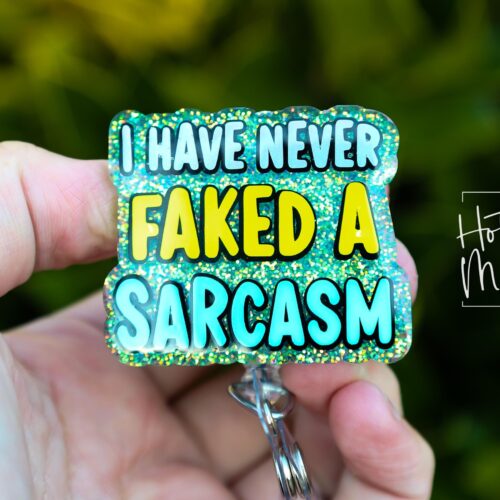 il_fullxfull.6483448723_76f1 I have never faked a sarcasm Badge Reel, RN ID Holder, Retractable Badge Reel, Nurse Gift, Office ID Holder, Custom Badge Reel