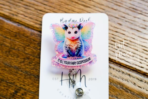 Fairy God Possum, Funny Badge reel, RN ID Holder, Retractable Acrylic Badge Reel, Nurse Gift, Night Shift