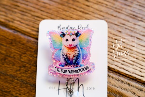 Fairy God Possum, Funny Badge reel, RN ID Holder, Retractable Acrylic Badge Reel, Nurse Gift, Night Shift