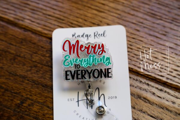 Merry Everything to Everyone Christmas Badge Reel, Retractable ID Holder, Interchangeable, Glitter Badge Reel, Happy Holidays