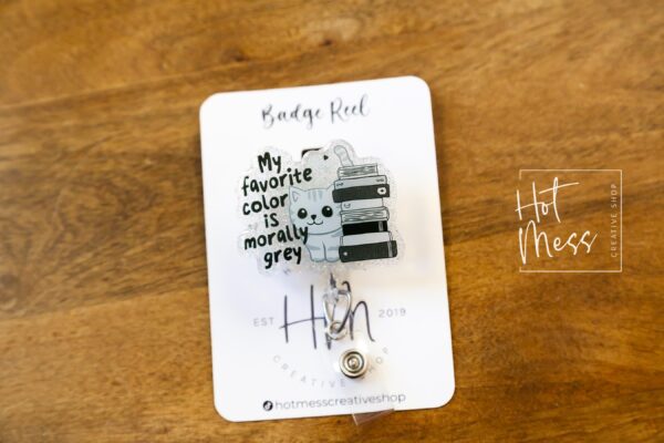 My favorite color is morally gray Badge Reel, Librarian Badge Reel, Retractable Badge Reel, Interchangeable Badge Reel, Book Lovers