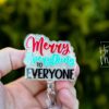 Merry Everything to Everyone Christmas Badge Reel, Retractable ID Holder, Interchangeable, Glitter Badge Reel, Happy Holidays