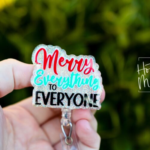 Merry Everything to Everyone Christmas Badge Reel, Retractable ID Holder, Interchangeable, Glitter Badge Reel, Happy Holidays