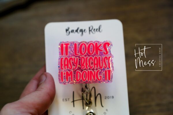Humorous Retractable Badge Reel: Interchangeable 'It Looks Easy' Design - Customizable Stocking Stuffer