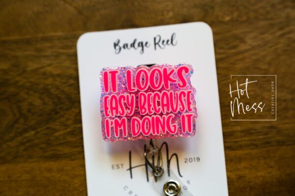 Humorous Retractable Badge Reel: Interchangeable 'It Looks Easy' Design - Customizable Stocking Stuffer