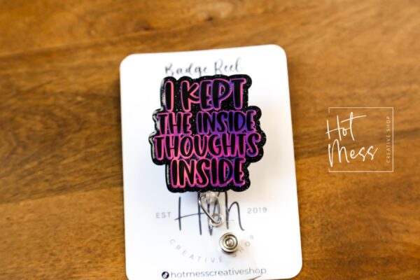 il_fullxfull.6618708838_zp85 I kept the inside thoughts inside Badge Reel, Ridioc Badge Reel, Interchangeable Badge Reel, Book Lovers, Booktok, 4th wing