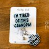 il_fullxfull.6619745449_edt0 Blue I'm Tired of this Grandpa Badge Reel, Well too DANG Bad, RN id Holder, Retractable Acrylic Badge Reel, Nurse Gift, Funny Badge Reel