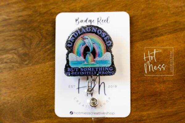 Undiagnosed but something is definitely wrong, Funny Badge reel, RN ID Holder, Retractable Acrylic Badge Reel, Nurse Gift, Night Shift