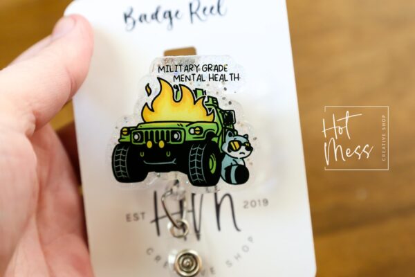 Military Grade Mental Health, Funny Badge Reel, RN ID Holder, Retractable Acrylic Badge Reel, Office ID Holder, Stocking Stuffer