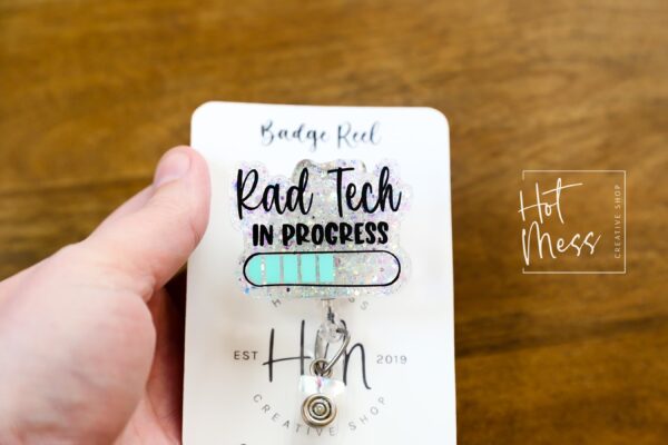 Rad Tech in progress Badge Reel, Glitter Badge Reel, Retractable ID Holder, Interchangeable Badge