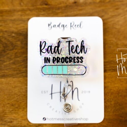Rad Tech in progress Badge Reel, Glitter Badge Reel, Retractable ID Holder, Interchangeable Badge