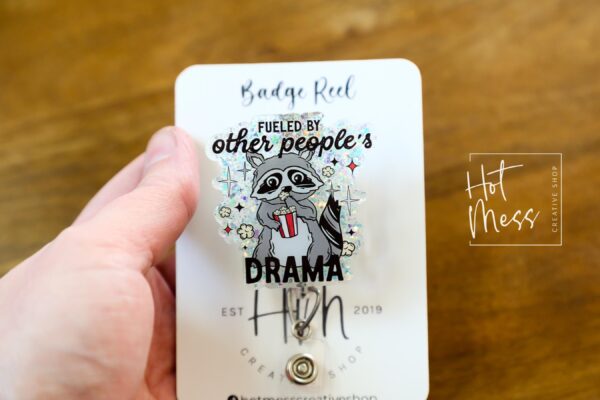 Fueled by other peoples drama badge reel, RN ID Holder, Retractable Acrylic Badge Reel, Nurse Gift, Night Shift, Office Badge Reel, Raccoon