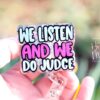 We Listen and we do judge Badge Reel, Funny Nurse ID Holder, Retractable Badge Reel, Nurse Gift, Interchangeable Lanyard, Work Lanyard