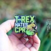 T-Rex Hates CPR Badge Reel, RN id Holder, Retractable Acrylic Badge Reel, Nurse Gift, Funny Badge Reel