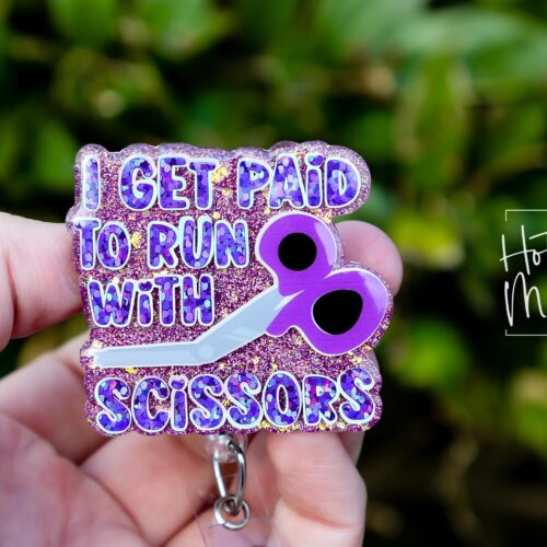 il_fullxfull.6783057900_5suo I get paid to run with scissors Funny Badge Reel, RN ID Holder, Retractable Badge Reel, Nurse Gift, Night Shift, Officer Worker, ED Nurse