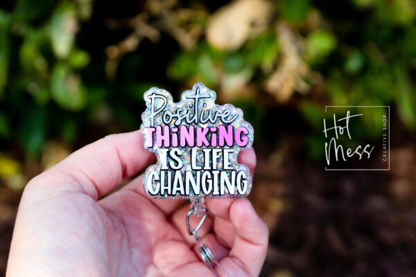 Positive Thinking Badge Reel, Retractable Badge Reel, Interchangeable Badge Reel, Glitter Badge Reel