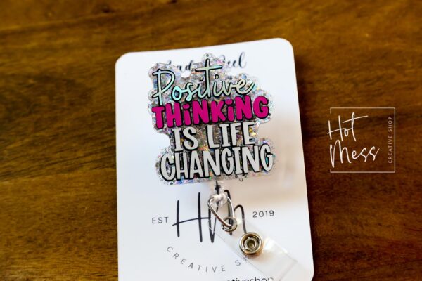 Positive Thinking Badge Reel, Retractable Badge Reel, Interchangeable Badge Reel, Glitter Badge Reel