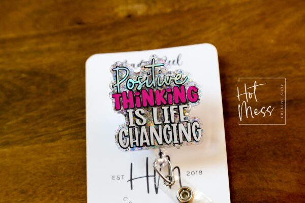 Positive Thinking Badge Reel, Retractable Badge Reel, Interchangeable Badge Reel, Glitter Badge Reel