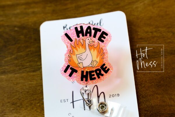 I hate it here badge reel, Interchangeable Badge Reel, Cute badge Reel, Sassy ID Holder, animal badge reel, Badge Holder, Custom Badge Reel